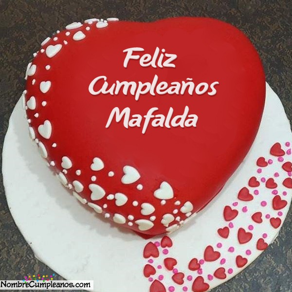 Feliz Cumpleaños Mafalda Tartas, Tarjetas, Deseos